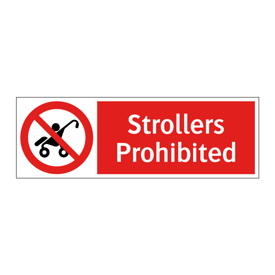 Strollers Prohibited