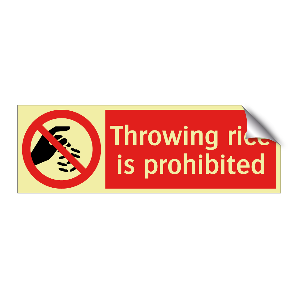 Throwing rice is prohibited