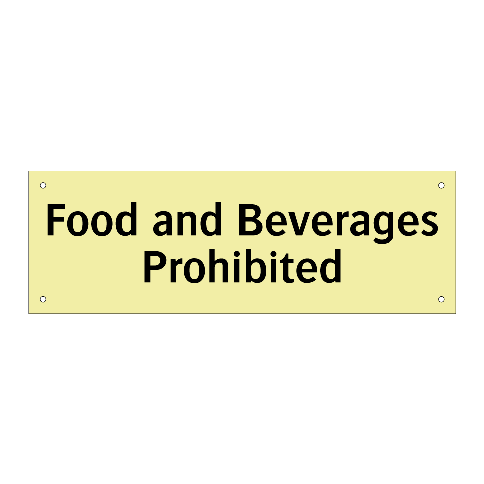 Food and Beverages Prohibited