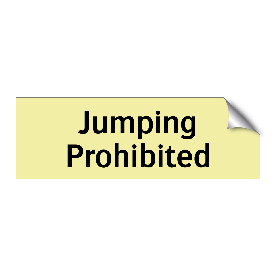 Jumping Prohibited