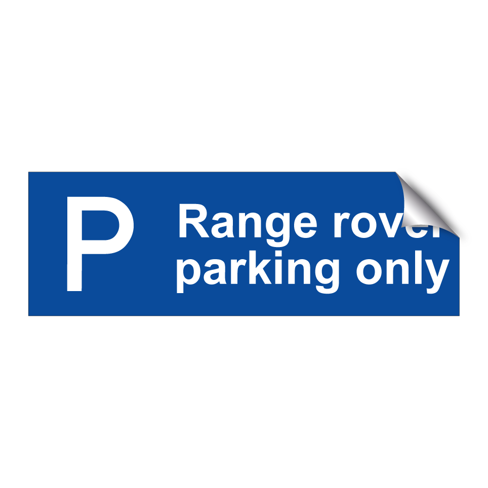 Range rover parking only