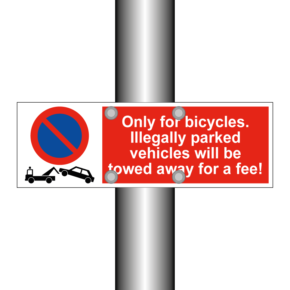 Only for bicycles. Illegally parked vehicles will be towed away for a fee!