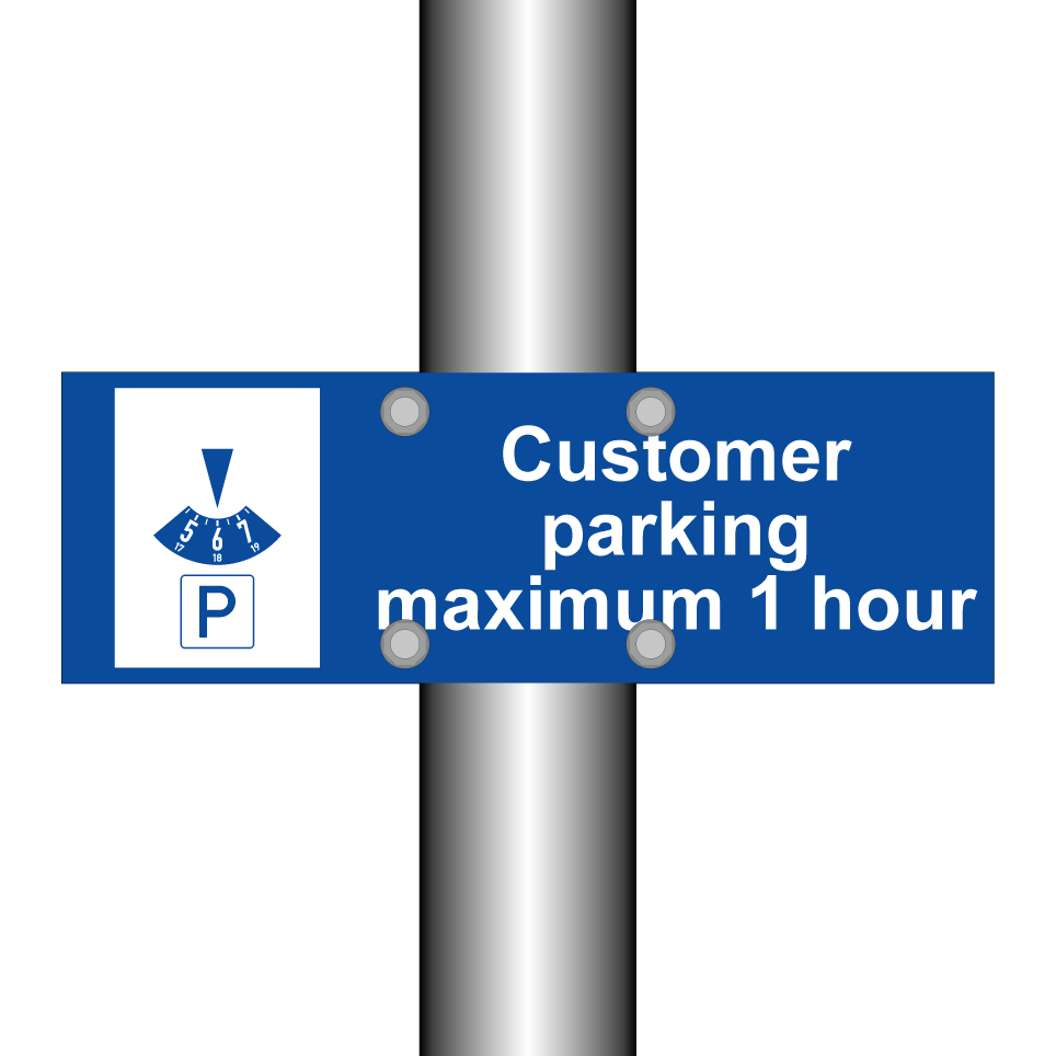 Customer parking maximum 1 hour
