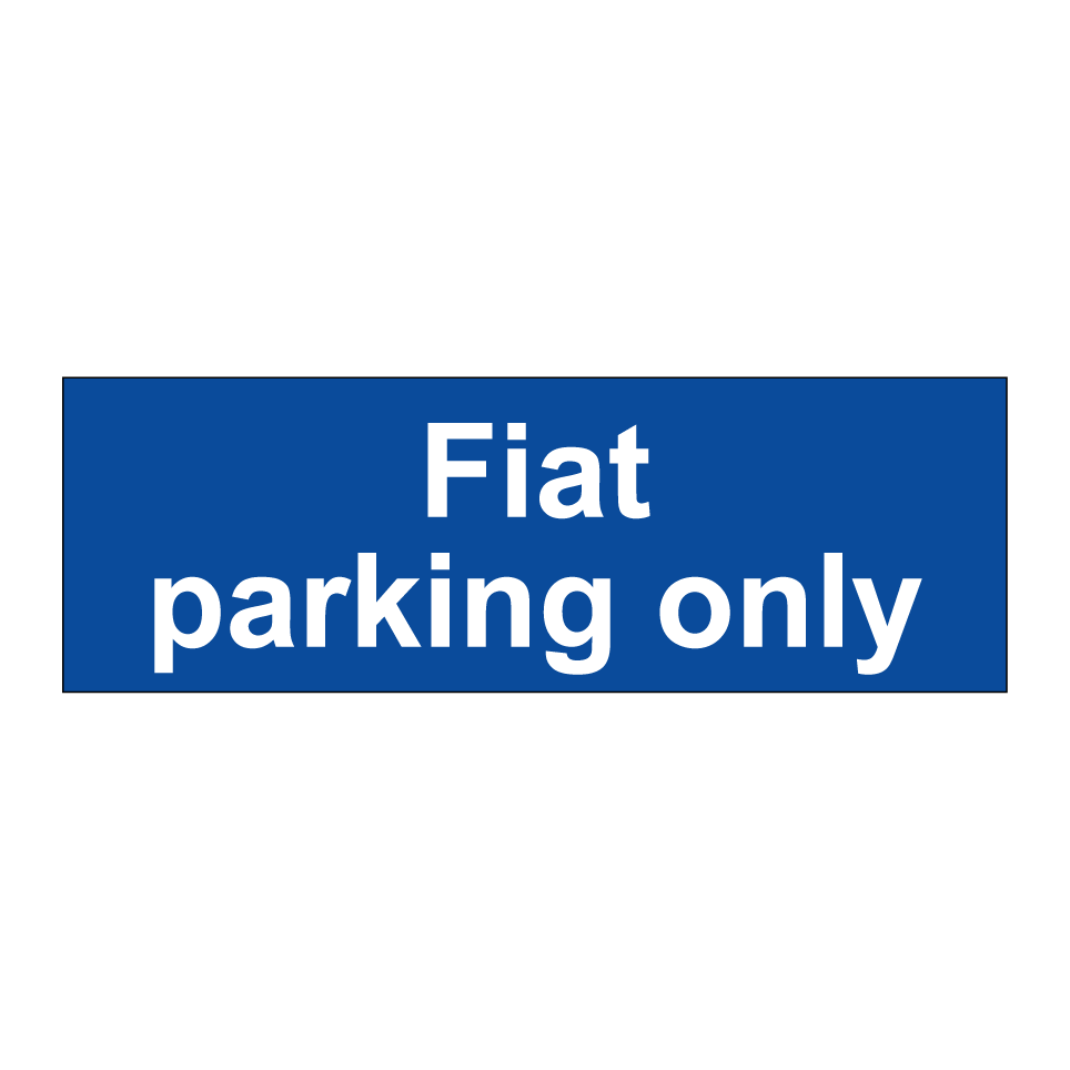 Fiat parking only