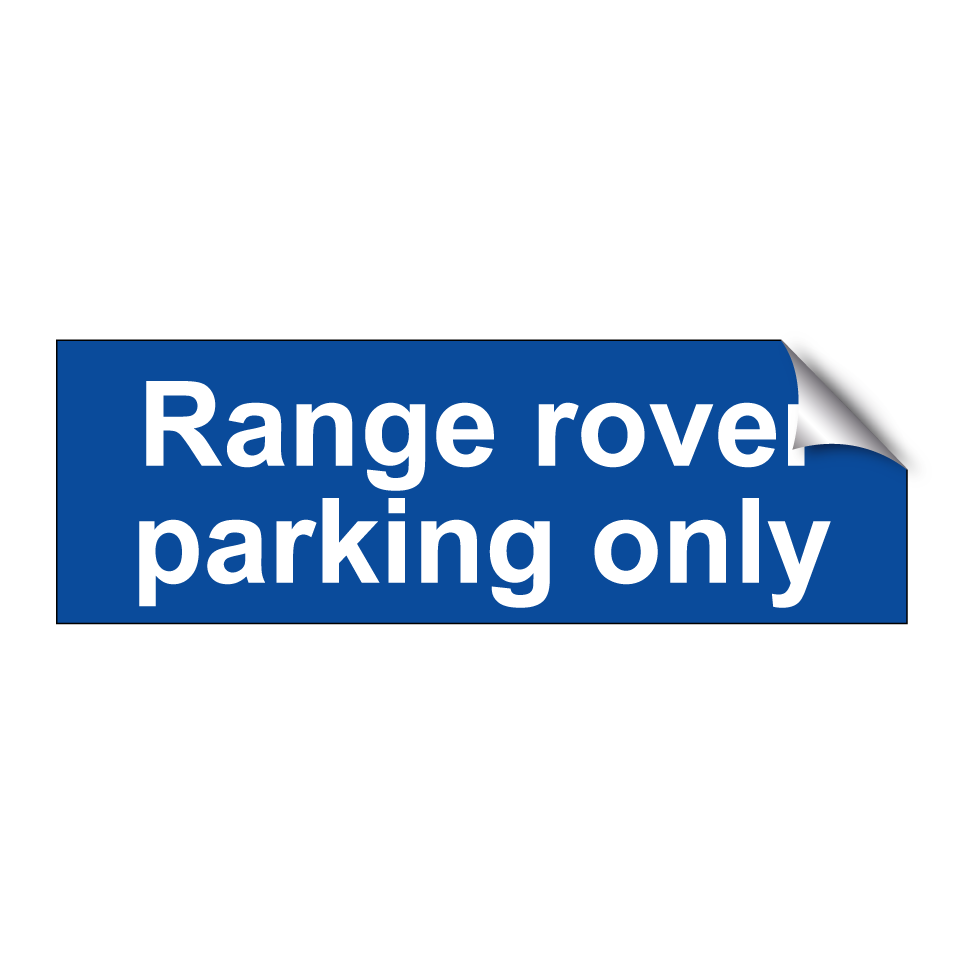 Range rover parking only