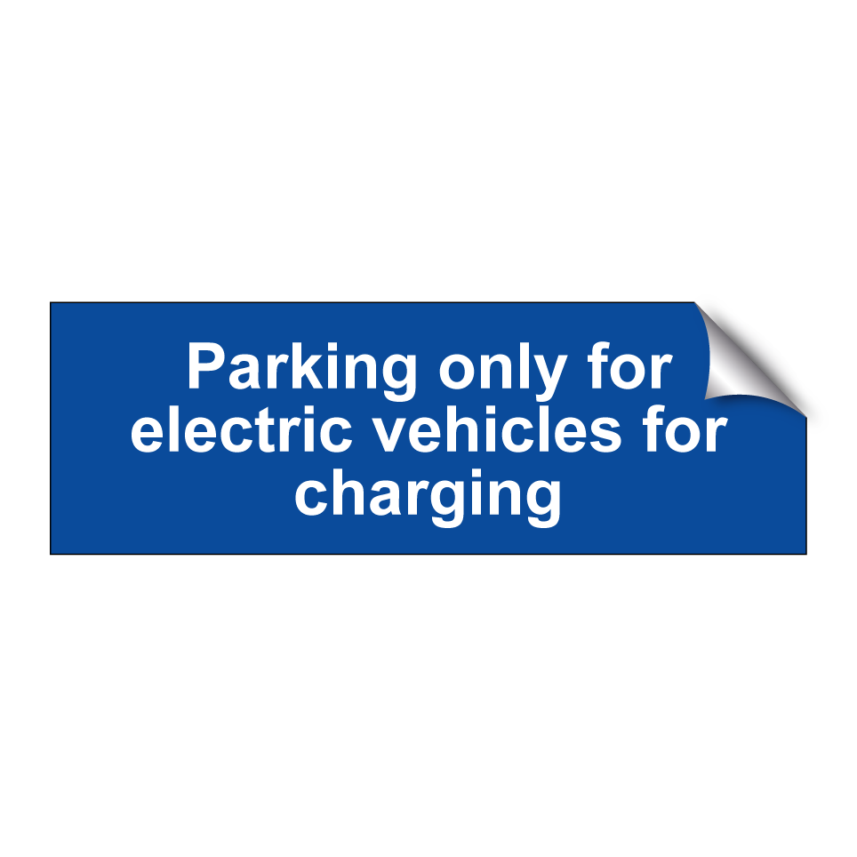 Parking only for electric vehicles for charging