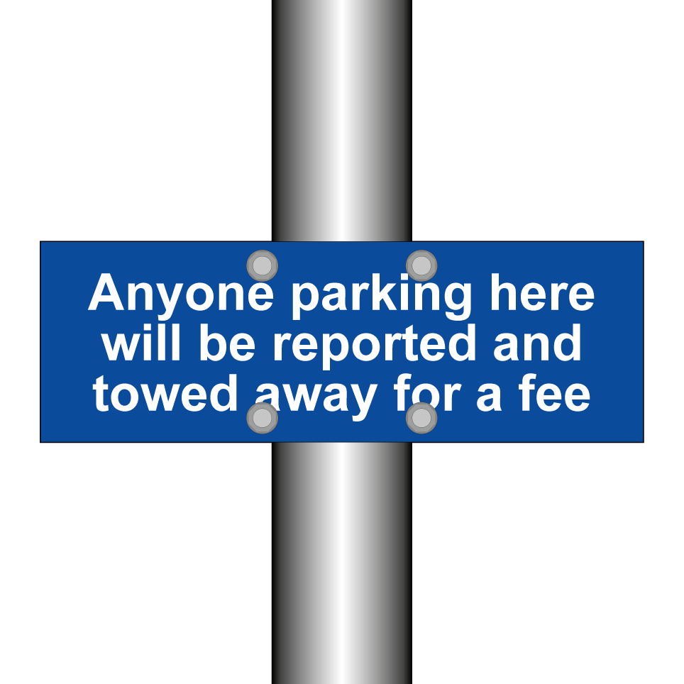 Anyone parking here will be reported and towed away for a fee