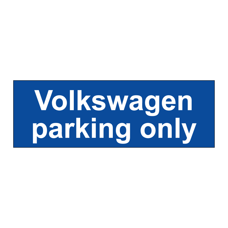 Volkswagen parking only