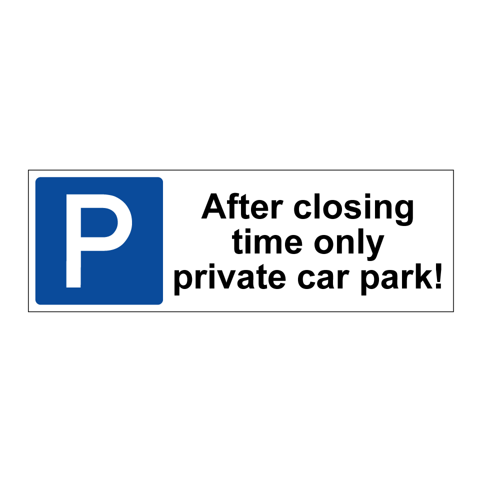 After closing time only private car park!