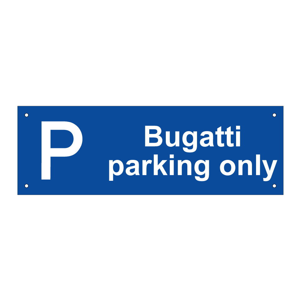 Bugatti parking only