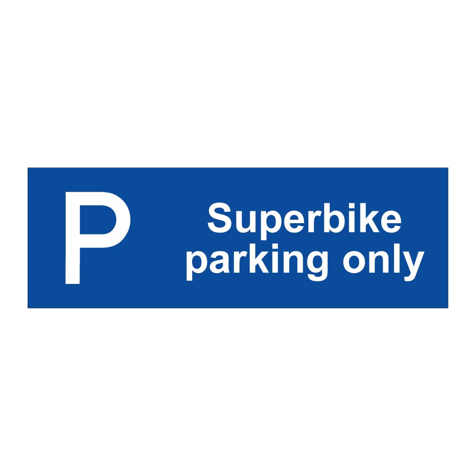 Superbike parking only