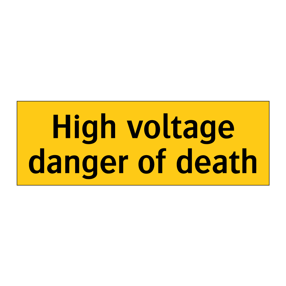 High voltage danger of death