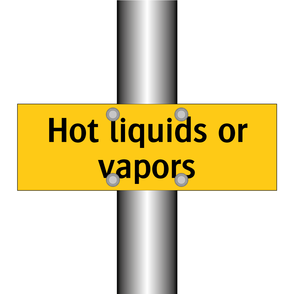 Hot liquids or vapors