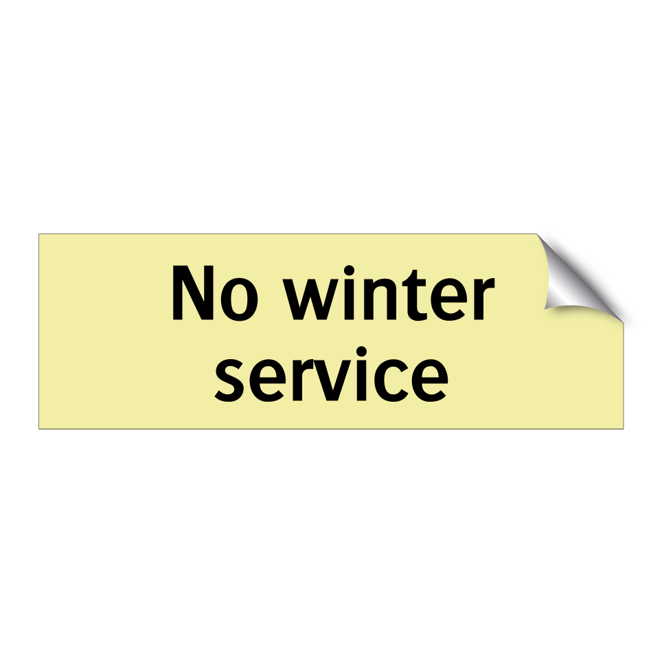 No winter service