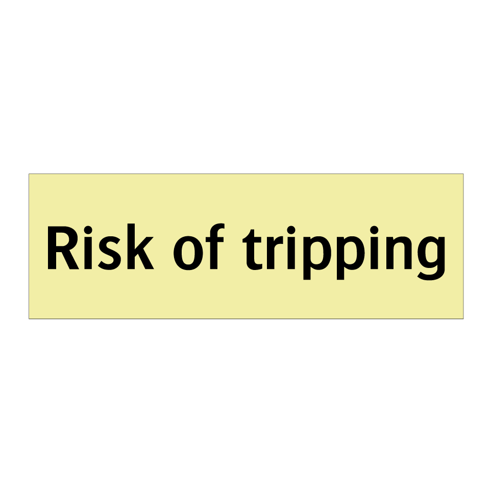 Risk of tripping