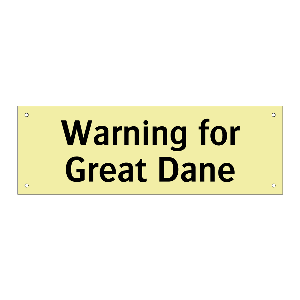 Warning for Great Dane