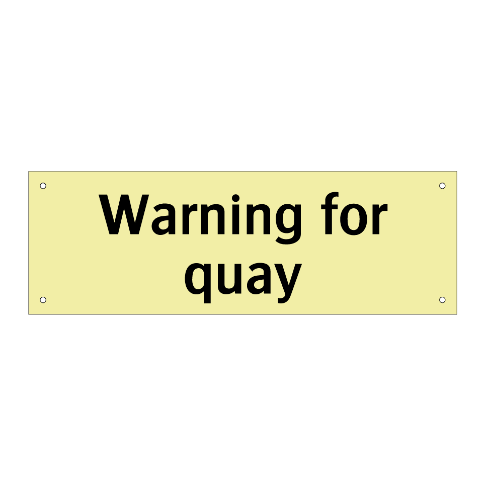 Warning for quay