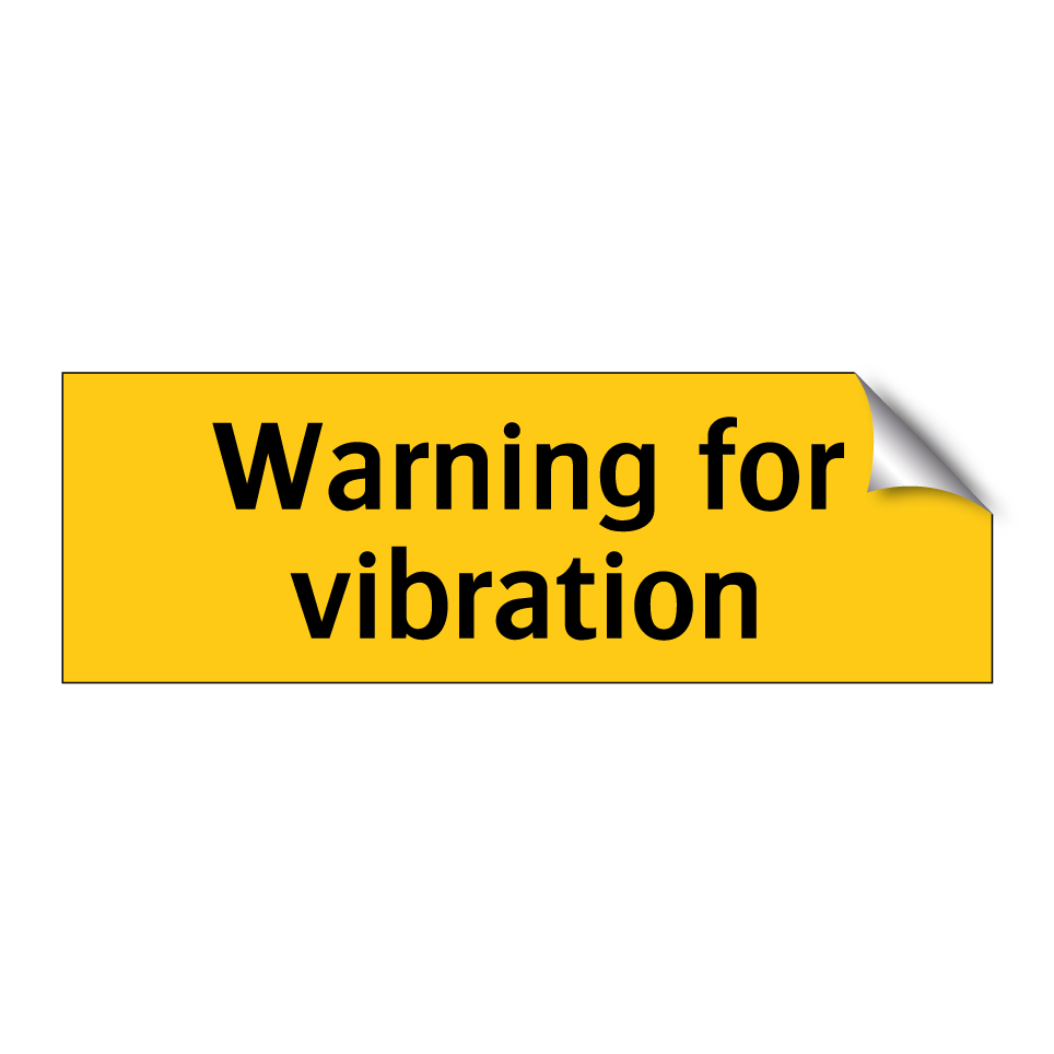 Warning for vibration