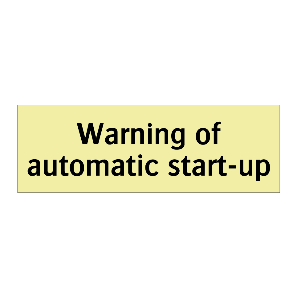 Warning of automatic start-up
