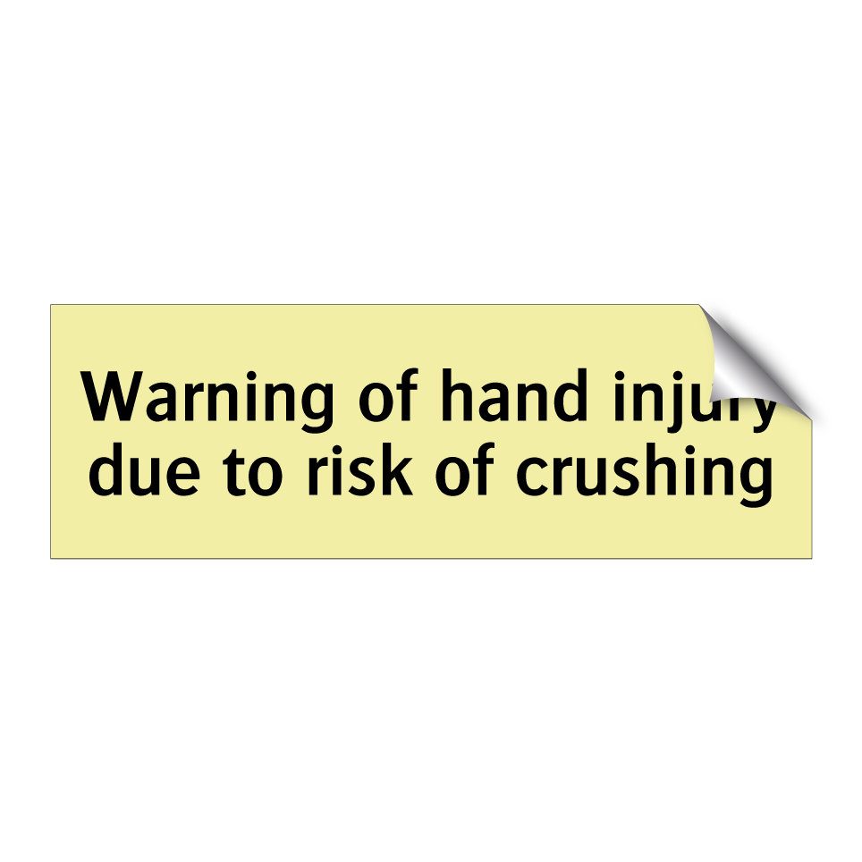 Warning of hand injury due to risk of crushing