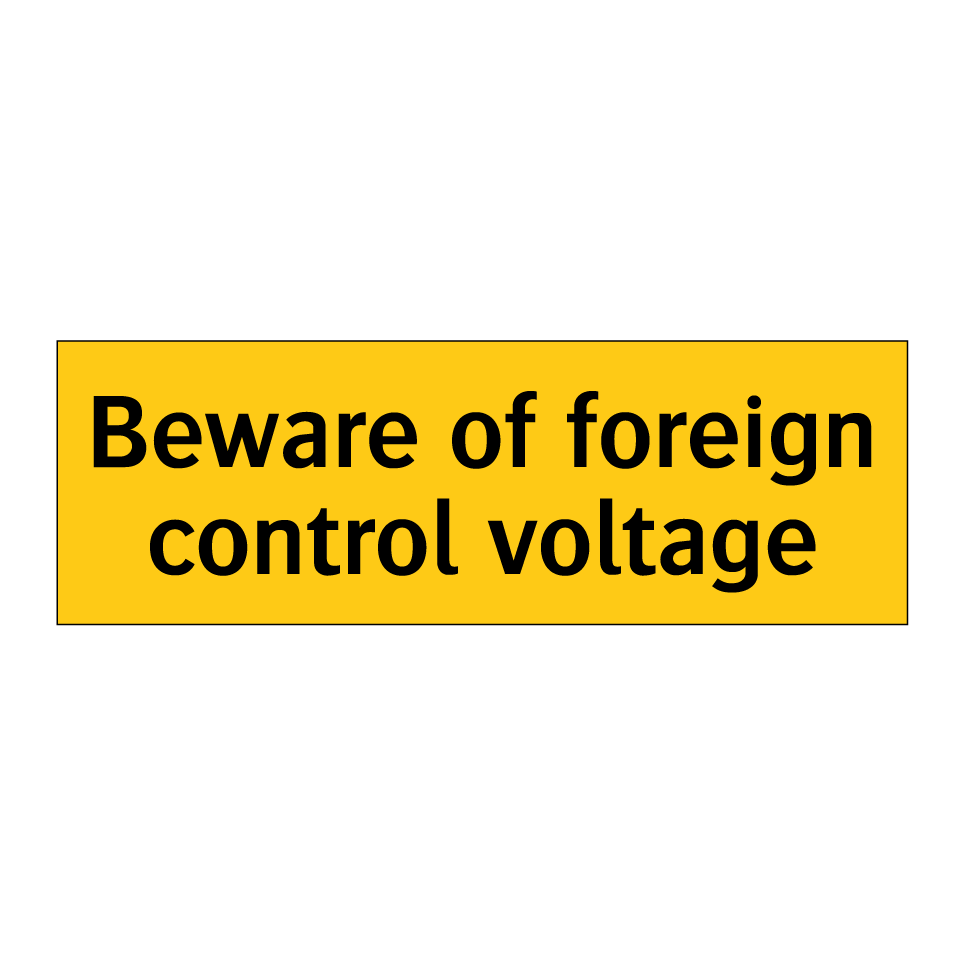 Beware of foreign control voltage