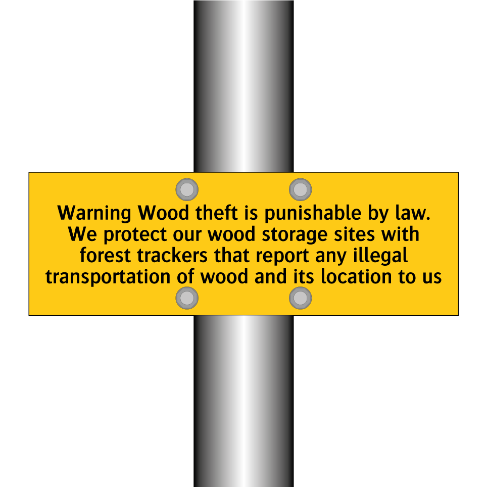 Warning Wood theft is punishable by law. We protect our wood storage sites with forest trackers that report any illegal transportation of wood and its location to us