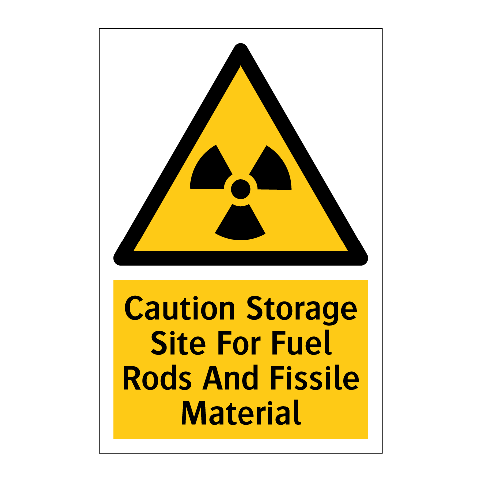 Caution Storage Site For Fuel Rods And Fissile Material