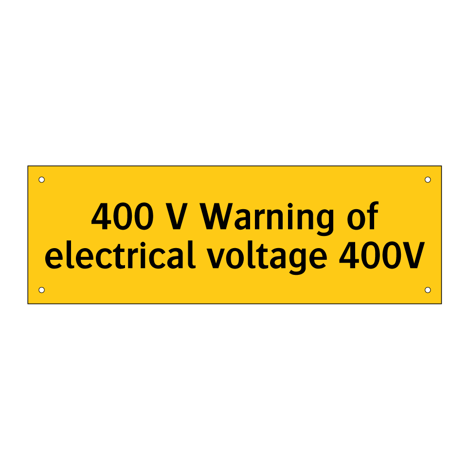400 V Warning of electrical voltage 400V