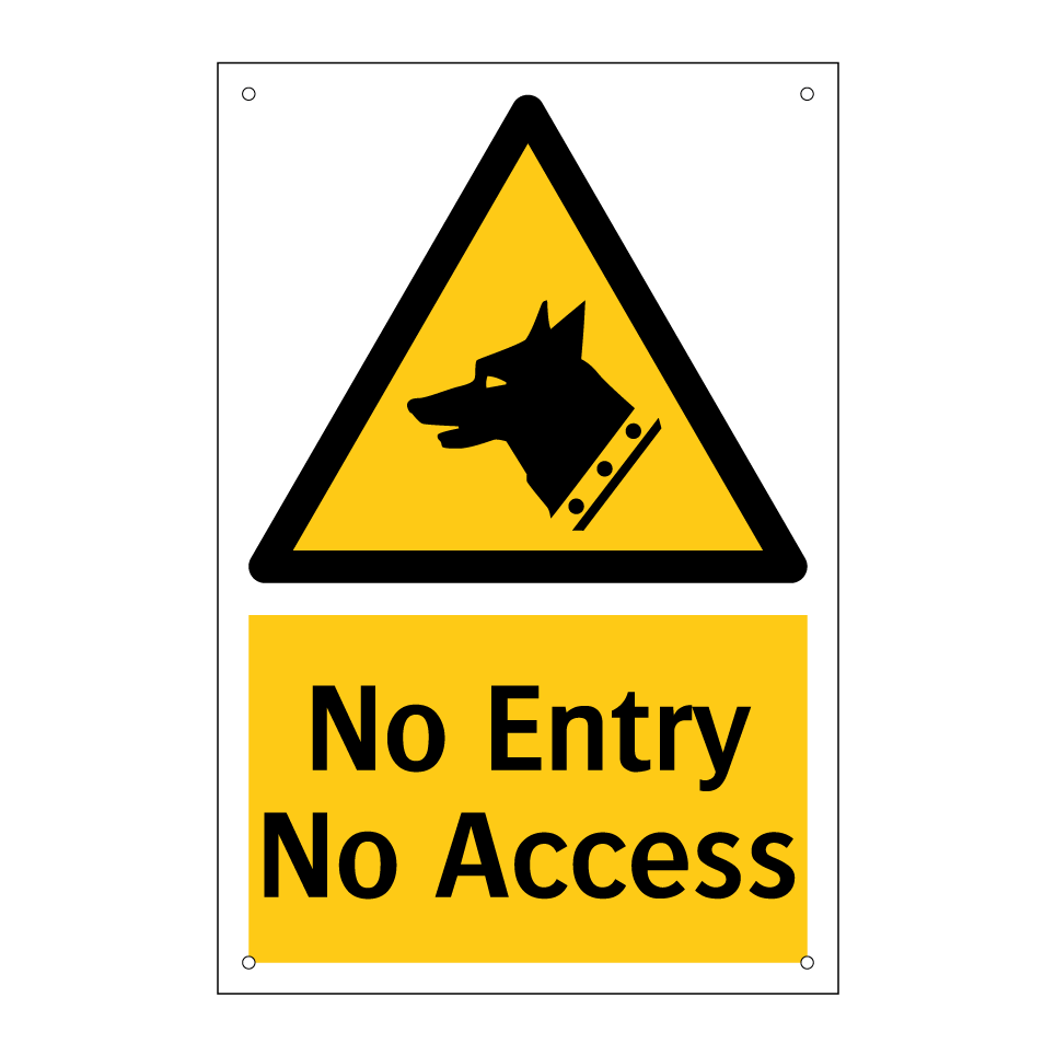 No Entry No Access