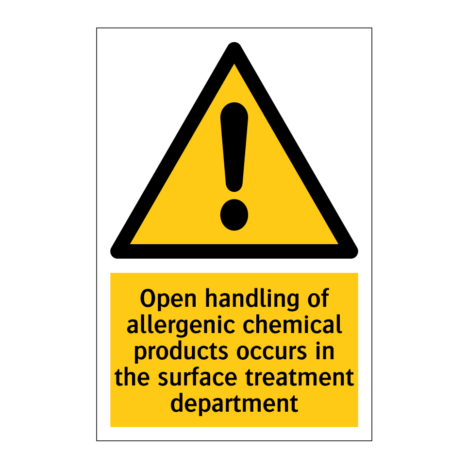 Open handling of allergenic chemical products occurs in the surface treatment department