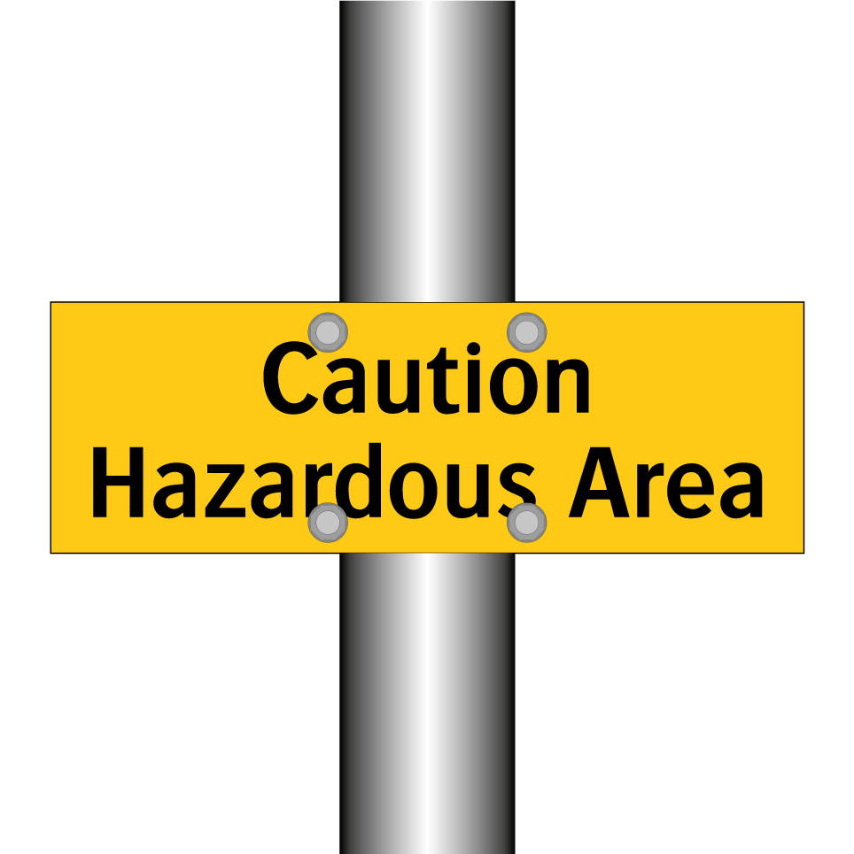 Caution Hazardous Area