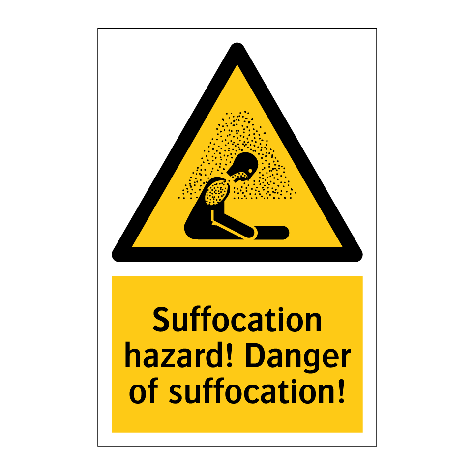 Suffocation hazard! Danger of suffocation!