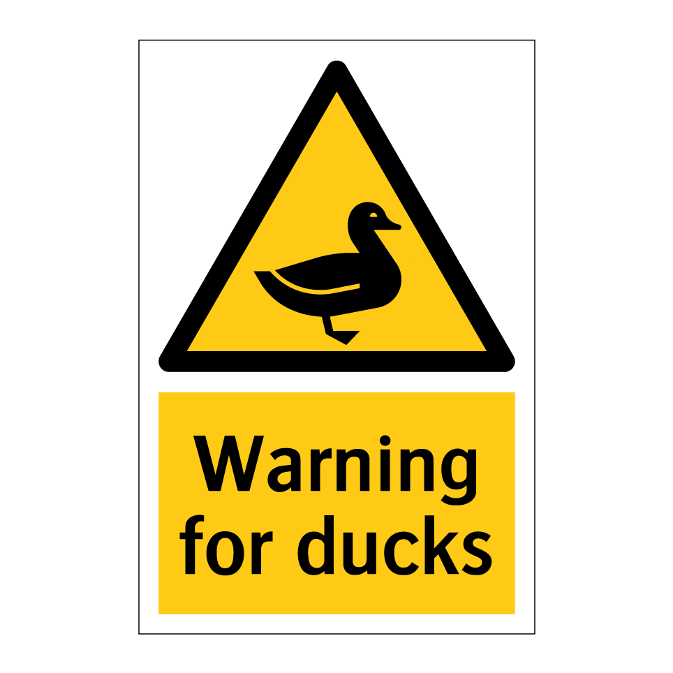 Warning for ducks