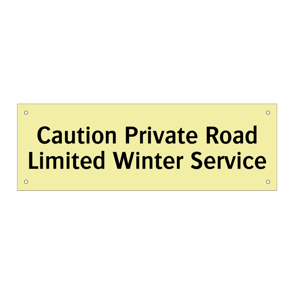 Caution Private Road Limited Winter Service