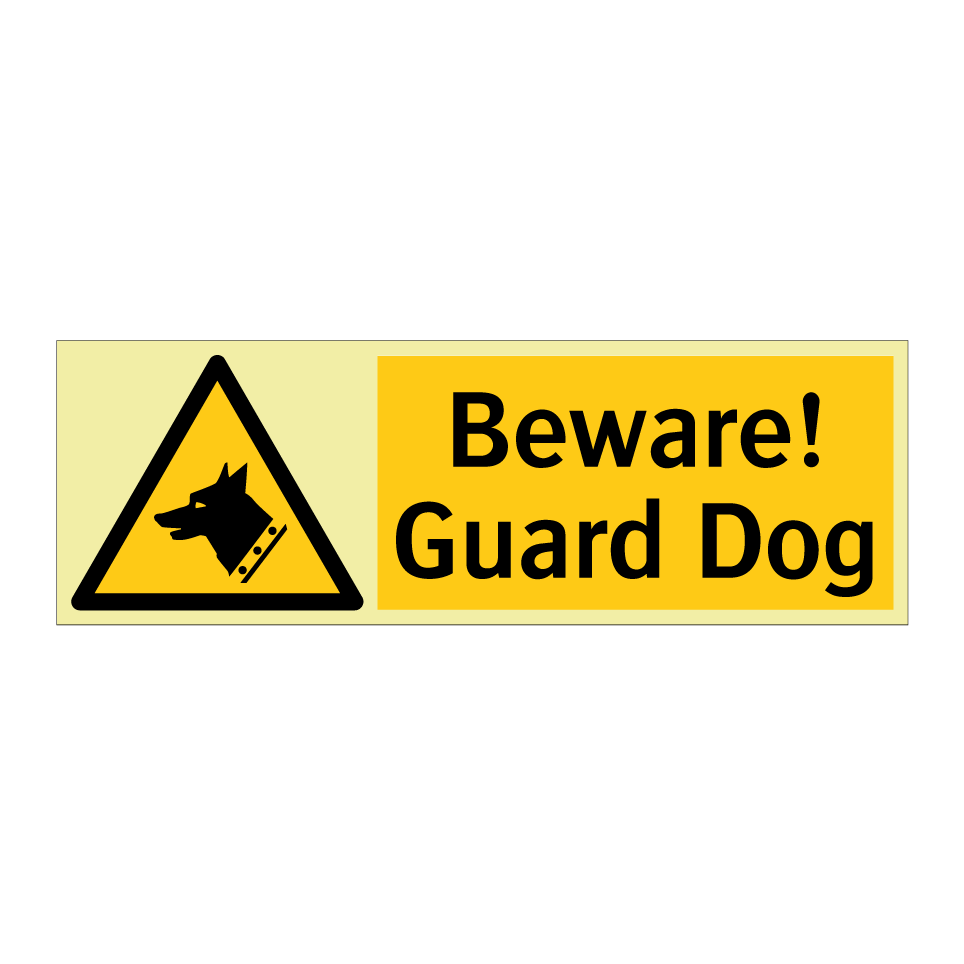 Beware! Guard Dog