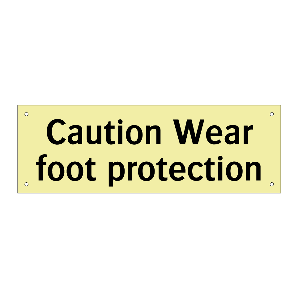 Caution Wear foot protection