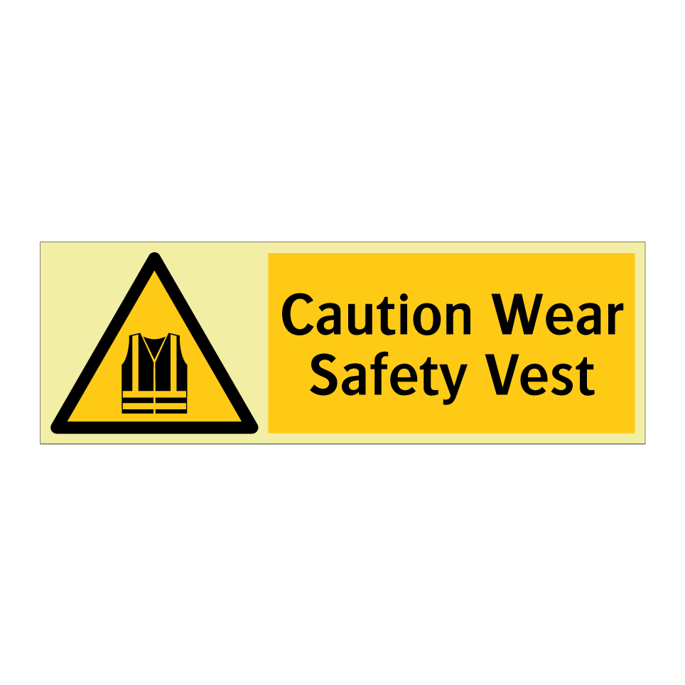 Caution Wear Safety Vest