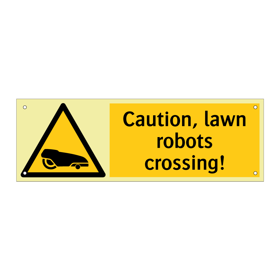 Caution, lawn robots crossing!