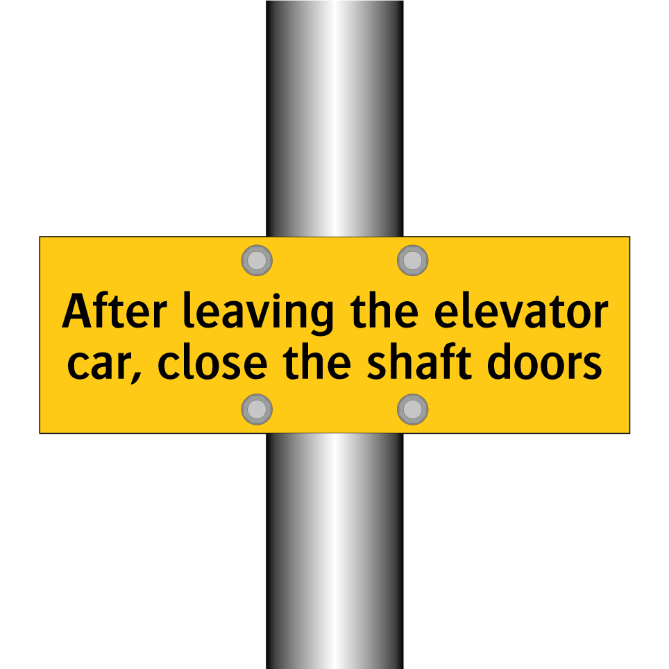 After leaving the elevator car, close the shaft doors