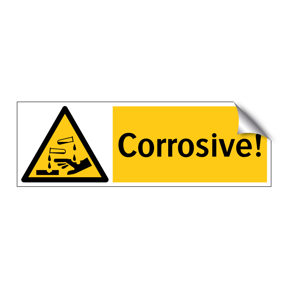 Corrosive!