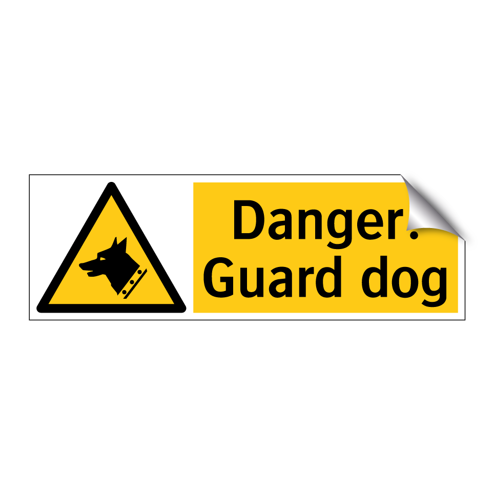 Danger: Guard dog