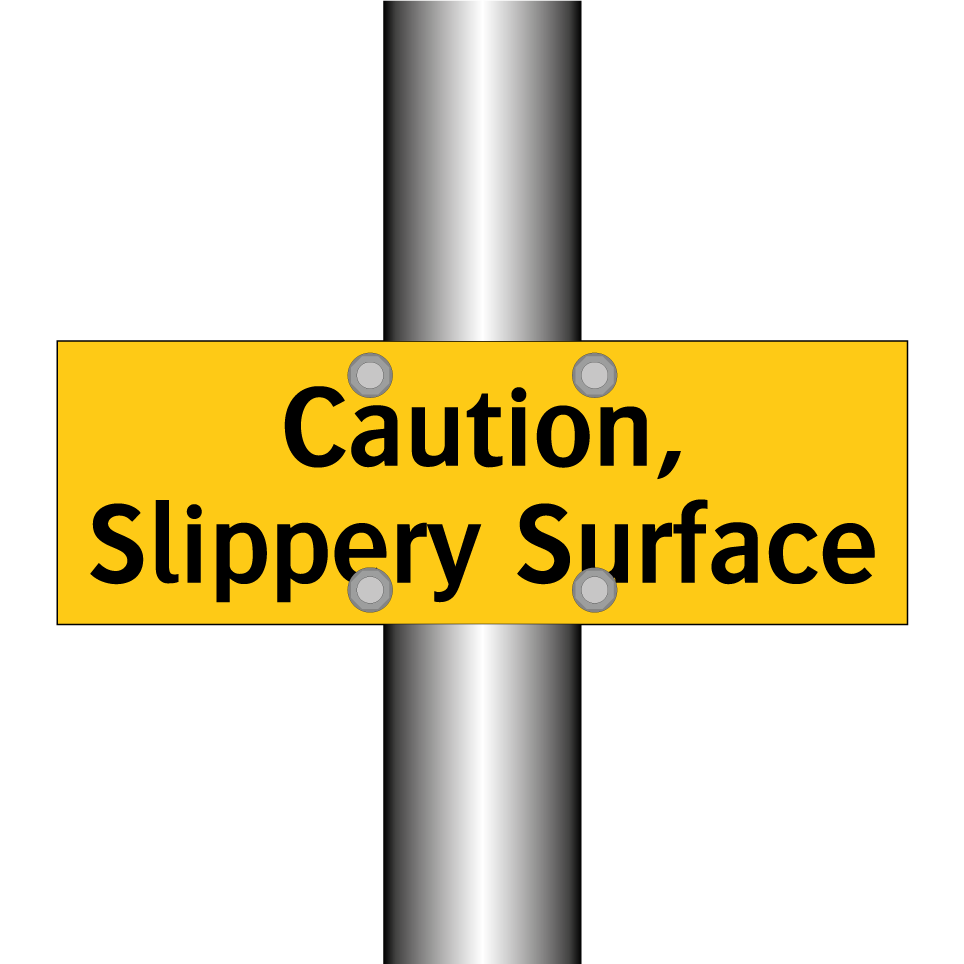 Caution, Slippery Surface