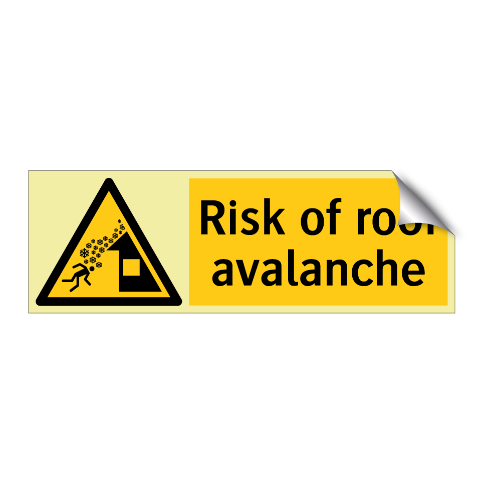 Risk of roof avalanche