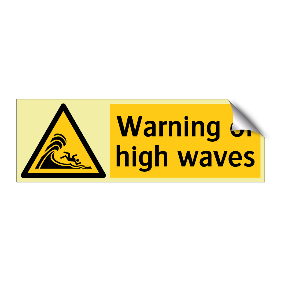 Warning of high waves