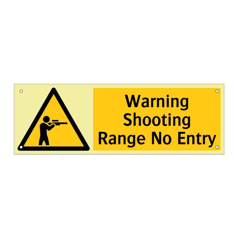 Warning Shooting Range No Entry