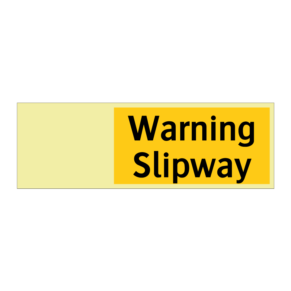 Warning Slipway
