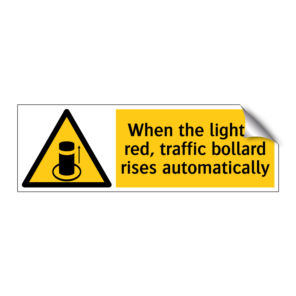 When the light is red, traffic bollard rises automatically