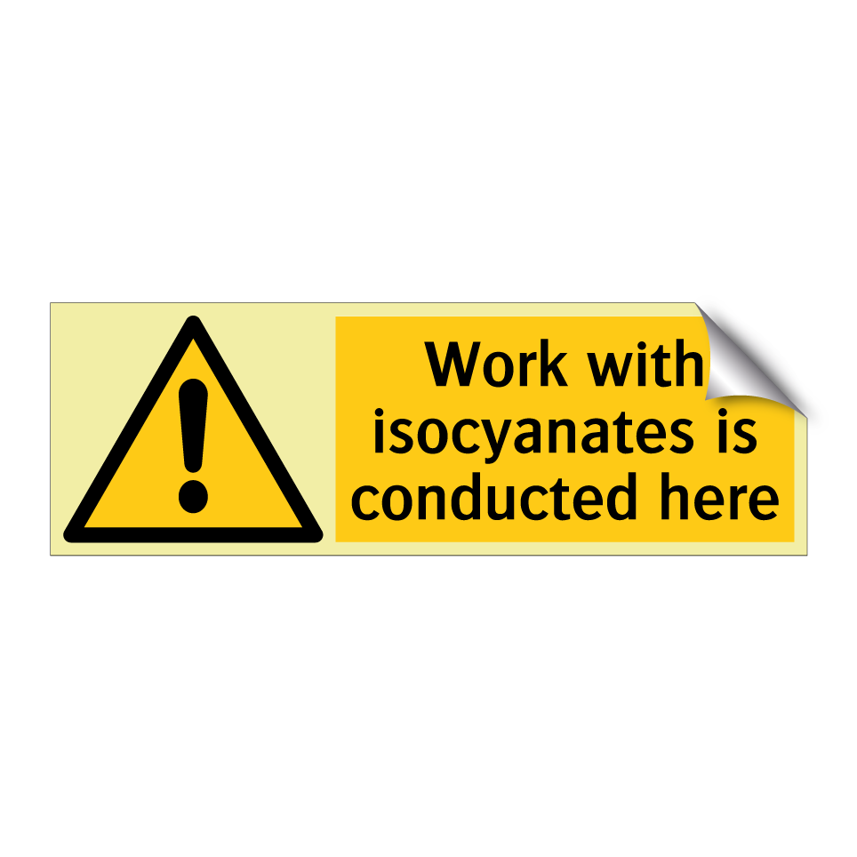 Work with isocyanates is conducted here