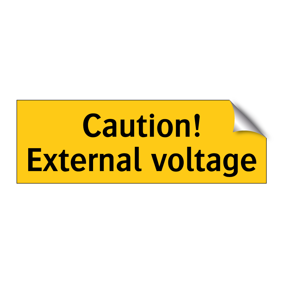 Caution! External voltage