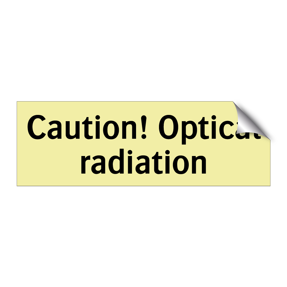 Caution! Optical radiation